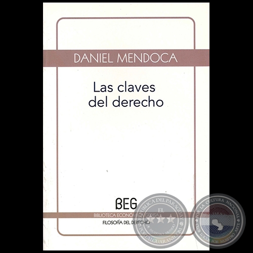 LA CLAVES DEL DERECHO - Autor: DANIEL MENDONCA - Ao 2011